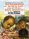 Imagen de portada para Justin and the Best Biscuits in the World